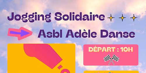 Jogging Solidaire -> Asbl Ad\u00e8le Danse 