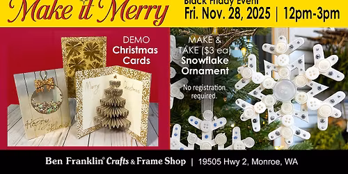 Make It Merry! Make & Take and Demo (Black Friday, Nov. 28)