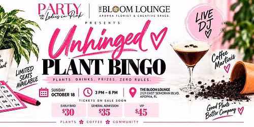 Ladies in Pink Host "Unhinged Plant Bingo"