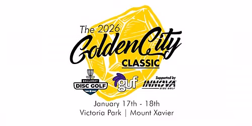 The 2026 Golden City Classic Powered by Guf and Supported by Innova