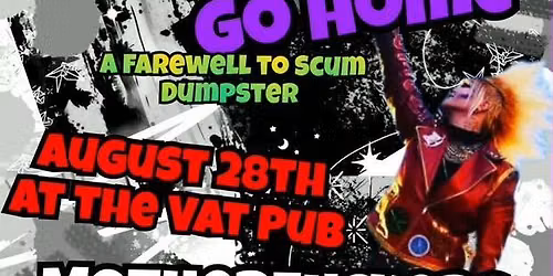 Go Punk or Go Home - Farewell to Scum Dumpster
