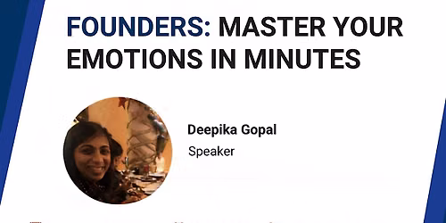 Founders: Master your emotions in minutes