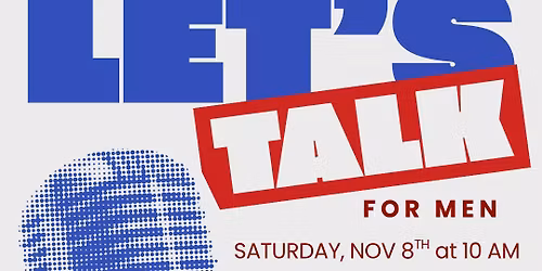 Let\u2019s Talk: SOULutions for Men