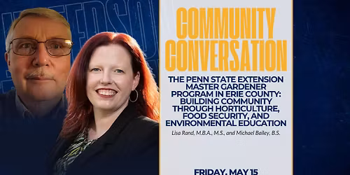 The Penn State Extension Master Gardener Program in Erie County: Building Community