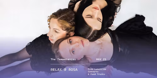 The Temperances |  Relax at Rosa 
