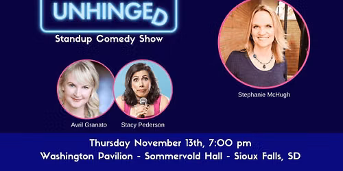 Moms Unhinged Standup Comedy Show at M and T Bank Exchange