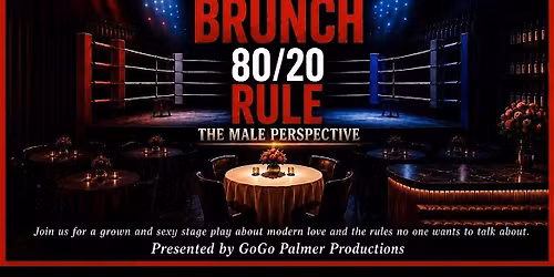 Just Brunch: 80\/20 Rule - The Male Perspective