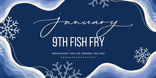 January Fish Fry
