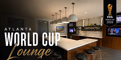 Atlanta World Cup Lounge Experience