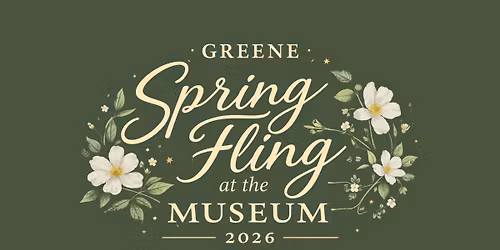 A Greene Spring Fling at the Museum