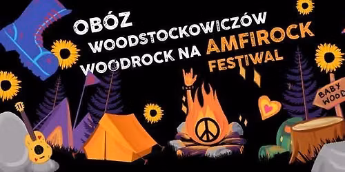 Oboz\u00f3w Woodstockowicz\u00f3w WoodRock Na AmfiRock Festiwal