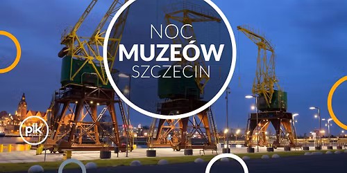Noc Muze\u00f3w 2026 w Szczecinie
