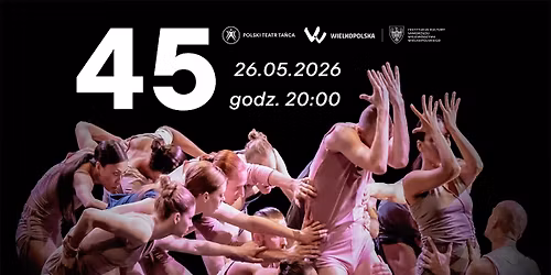 SPEKTAKL PRZESUNI\u0118TY | "45" | chor. Jacek Przyby\u0142owicz | #GraMYnaTaczaka