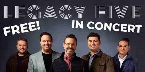 Legacy 5 in Concert @ The Community Fair