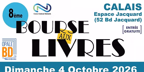 8\u00e8me Bourse aux Livres - Espace Jacquard - CALAIS