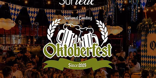 Surreal Oktoberfest @ National Landing