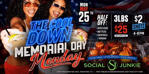 Memorial Day Cool Down @ Social Junkie | $2 Shots + Half Off Everything