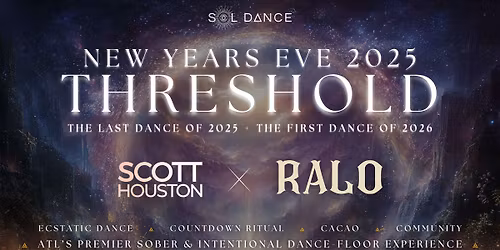 NYE 2025: THRESHOLD - Sol Dance's New Years Celebration & Cacao Ceremony