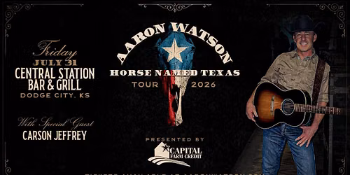 Aaron Watson @ Central Station Bar & Grill