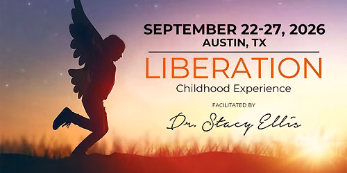 Liberation Childhood Experience 