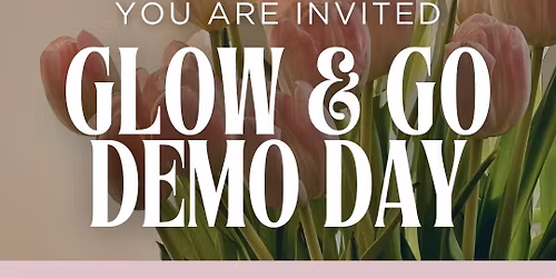 Glow and Go Demo Day