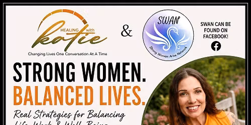 Strong Women, Balanced Lives - SWAN Event