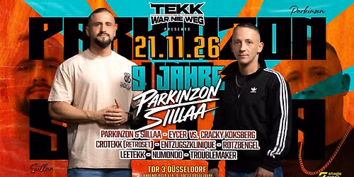 TEKK WAR NIE WEG pres. 9 JAHRE PARKINZON & SIILLAA