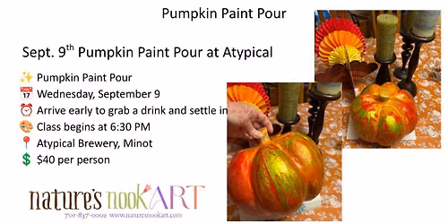 Sept. 9 Pumpkin Paint Pour at Atypical