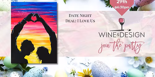 Date Night Deal! - I Love Us! - Paint & Sip Event