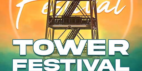 Tower FESTIVAL 