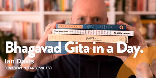 Bhagavad Gita in a Day with Ian Davis