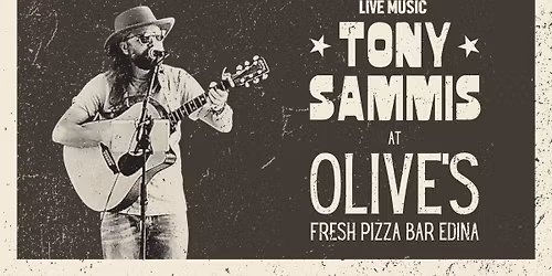 Tony Sammis | Olive\u2019s Fresh Pizza Bar