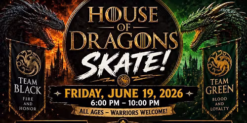 House of Dragons Skate 