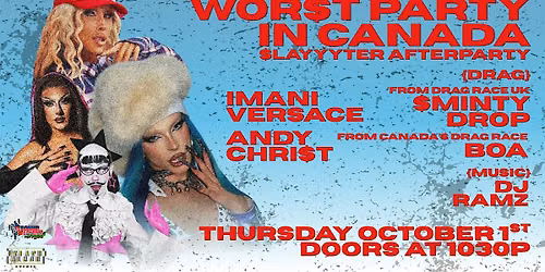 THE WORST PARTY IN CANADA: SLAYYYTER AFTER PARTY