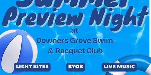 Adult Summer Preview Night at DGSRC
