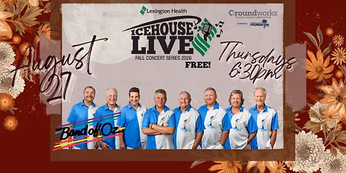 Icehouse Live Fall Concert Series - Band of Oz
