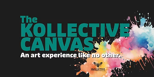 Paint. Pass. Repeat. Welcome to The Kollective Canvas
