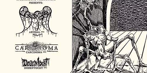 Abyssal (UK) + Carcinoma (UK) + Dodentocht | Mukkes, Leeuwarden