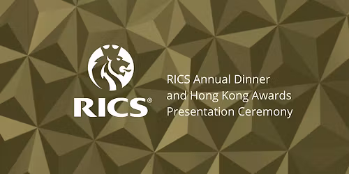 RICS Annual Dinner and Hong Kong Awards Presentation Ceremony 2026