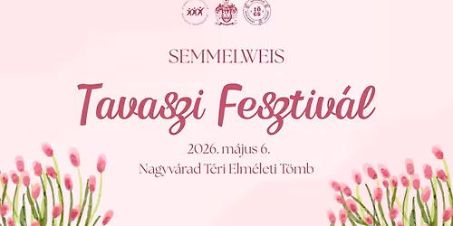 XVIII. Semmelweis Tavaszi Fesztiv\u00e1l \/\/ XVIII. Semmelweis Spring Festival