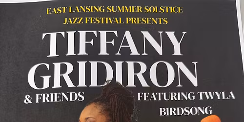 Spring Fundraiser with Tiffany Gridiron and Friends featuring Twyla Birdsong