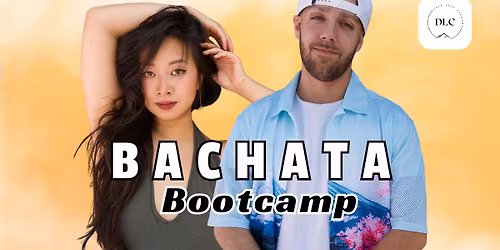 Bachata Bootcamp | 5 Hours