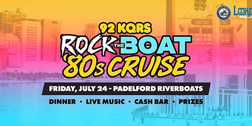 Rock The Boat '80s Cruise with KQRS