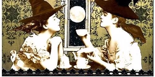 Web of Life Monthly Meeting: Tea & Spells