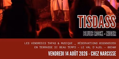 Ap\u00e9ro concert & Tapas - TISDASS - Soir\u00e9e blues rock Touareg