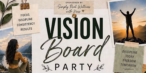 Vision Board Party!