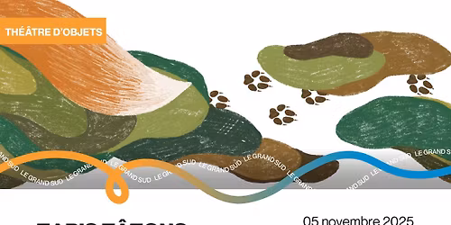 [TH\u00c9\u00c2TRE JEUNE PUBLIC] Tapis T\u00e2tons - Cie La Rustine (COMPLET)