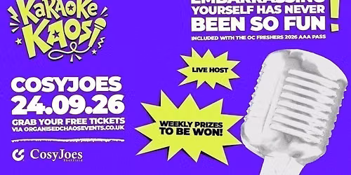 Karaoke Kaos | Freshers | CosyJoes