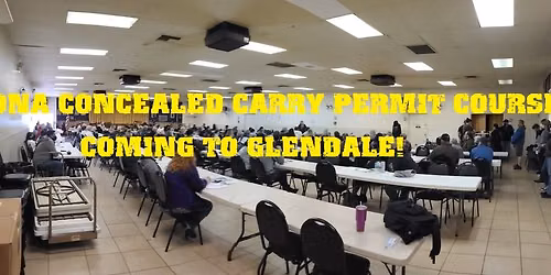 $20 Multi-state recognized Concealed Carry Permit Coming to glendale! (Special weekend pricing)