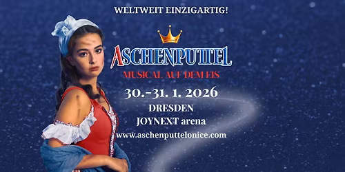 Aschenputtel \u269c\ufe0f Musical auf dem Eis in DRESDEN